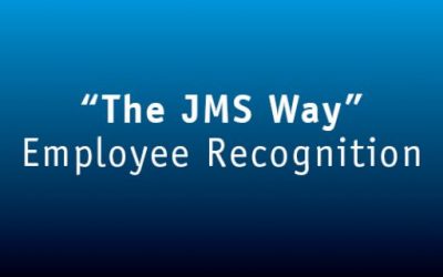JMS Way Employee Recognition – Fundamentals 3 & 4